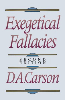 The cover of "Exegetical Fallacies" by D. A. Carson. It is the second edition.